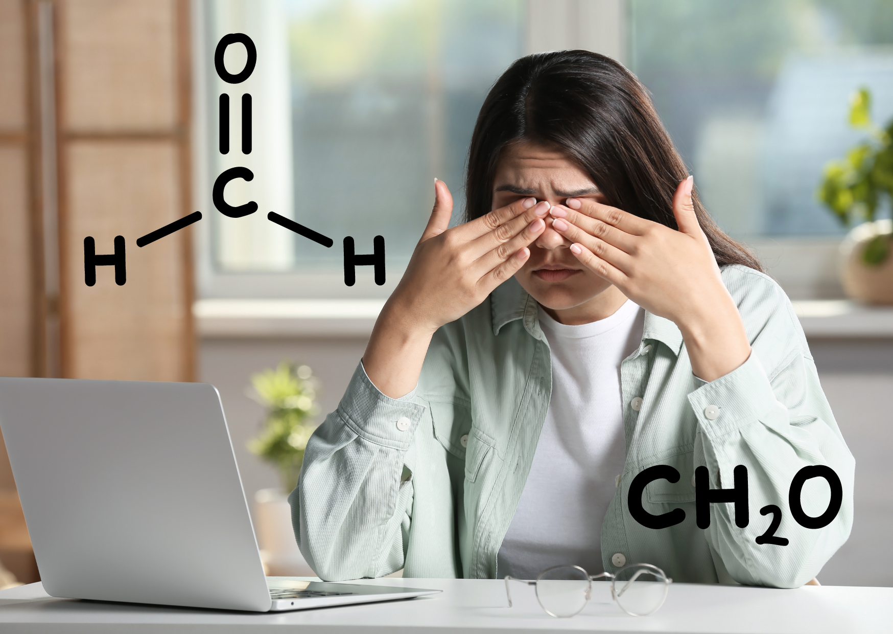 FORMALDEHYD. Es ist einfach überall